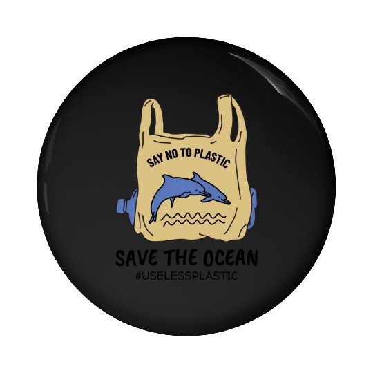 Save The Ocean Dolphins Save The Earth Environment Pin Buttons