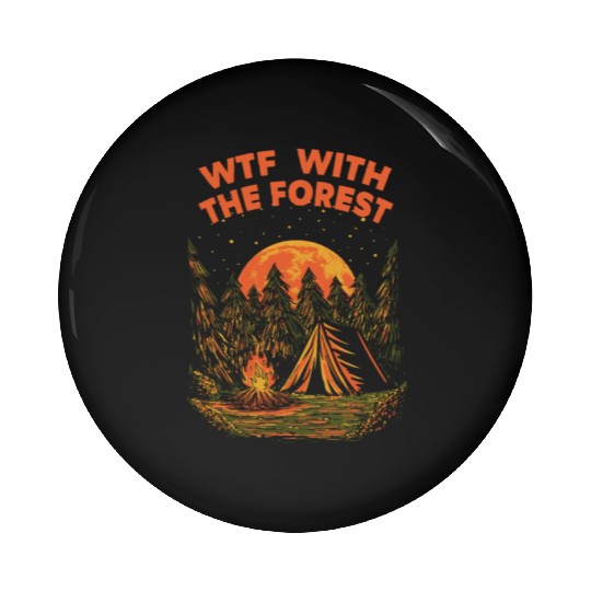 With The Forest Camping Wildlife Camper Outdoor Na Pin Buttons
