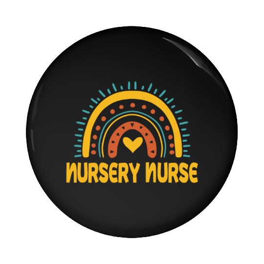Newborn Nursery Nurse Rainbow Apparel Pin Buttons