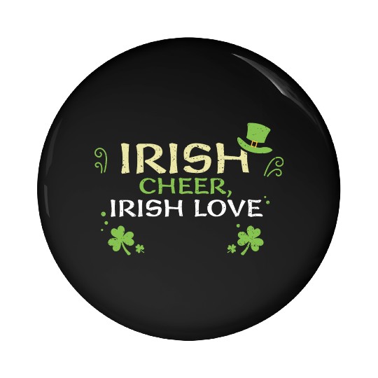 Irish cheer, Irish love Pin Buttons