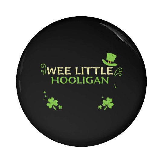 Wee Little Hooligan Pin Buttons