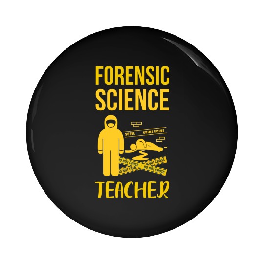 Forensic Science Teacher Pin Buttons