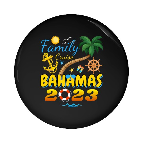 Family Cruise The Bahamas 2023 Matching Group Pin Buttons