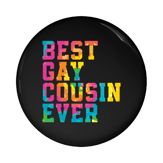 Best Gay Cousin Ever Rainbow Pride Month LGBTQ Gay Pin Buttons