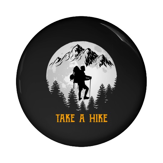 Take a Hike Wanderlust Hiking Pin Buttons