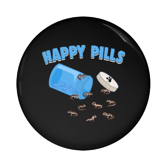 Happy Pills Lizards Funny African Fat-Tailed Gecko Pin Buttons