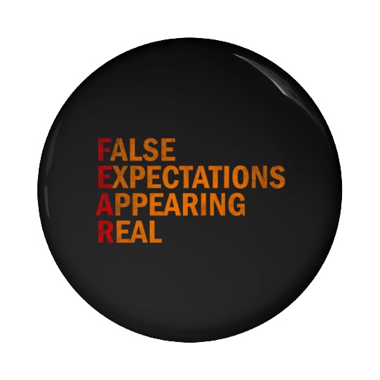 False expectations appearing real Pin Buttons