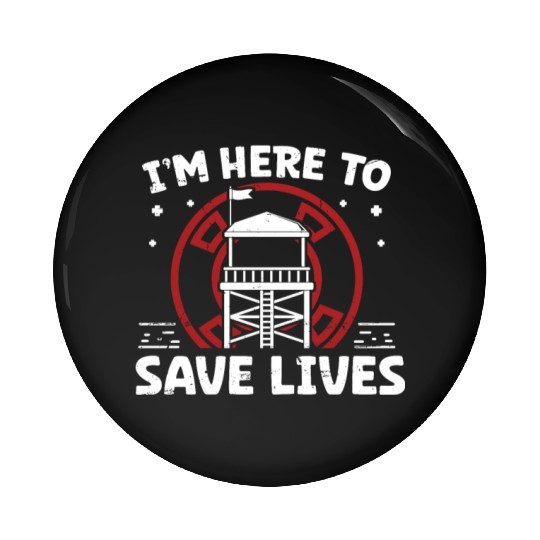 Lifeguard here to save lives swimming pool guard Pin Buttons