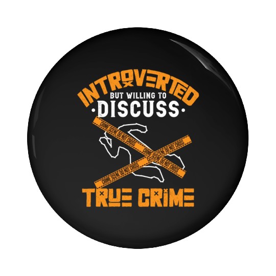True Crime Murder Spy Crime Interest Gift Idea Pin Buttons