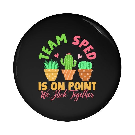 Sped Special Education Teacher Student Pin Buttons