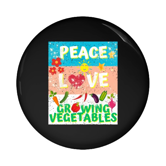 Peace love Vegetables design for him cool Pin Buttons