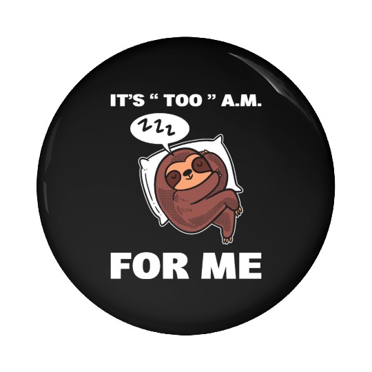 Sleeping Sloth Sleepyhead Pin Buttons