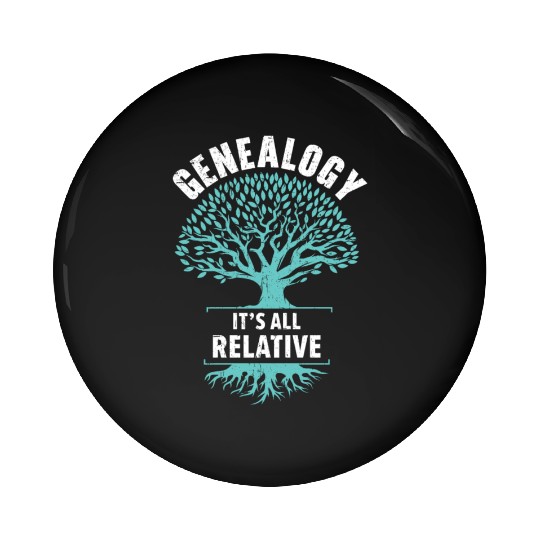 Genealogy It's All Relative Genealogist Pin Buttons