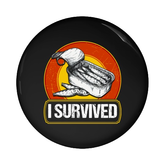 I Survived Swedish Surströmming Pin Buttons