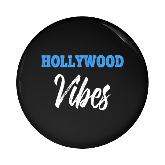 HOLLYWOOD Vibes Pin Buttons