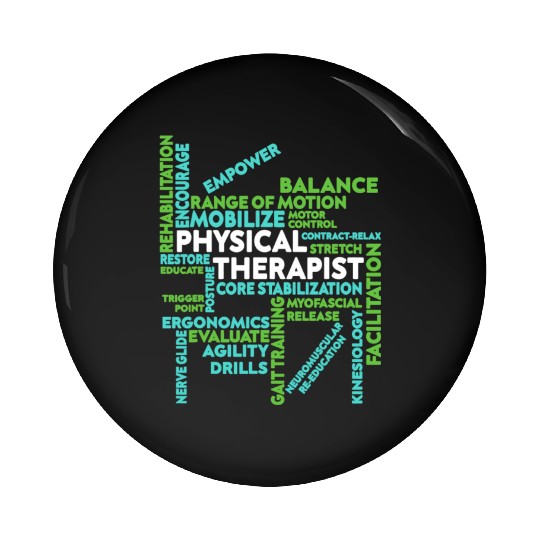 Physical Therapist Pin Buttons Mobilize Core