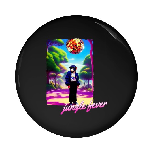 Jungle Fever Chimpanzee Disco Anime 90's Pin Buttons