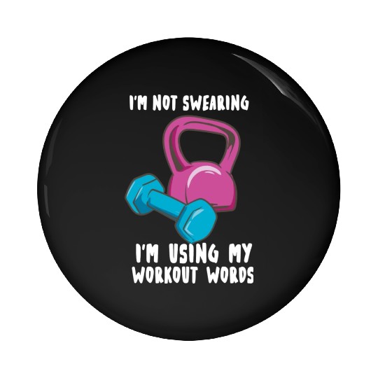 Funny Workout Funny Gym Physiotherapy Pin Buttons