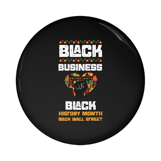 Black Business Black History Mon... Pin Buttons
