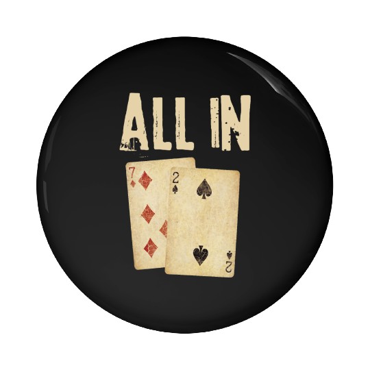 Poker Card Game All In Gift Poker Player 7 2 Pin Buttons