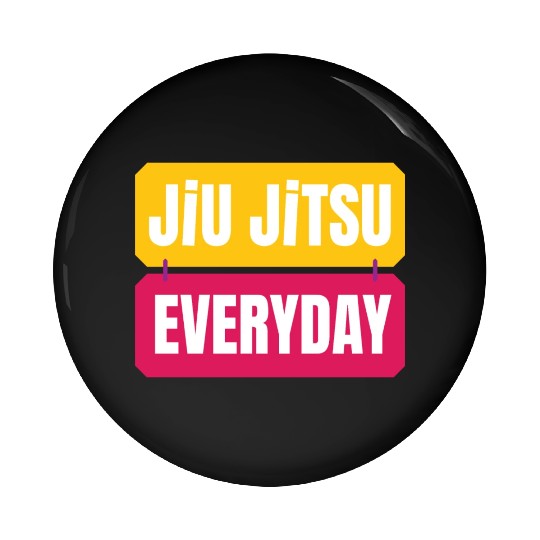 Jiu Jitsu Everyday Pin Buttons