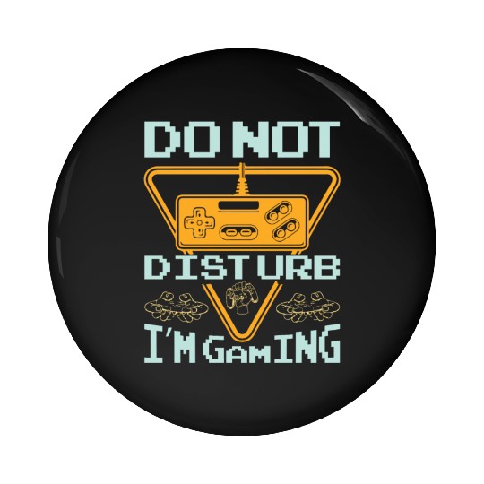 Do not disturb I'm gaming Pin Buttons