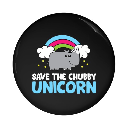 Save The Chubby Unicorn Rhinoceros Cute Rhino Pin Buttons