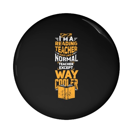Cool Reading Teacher Pin Buttons