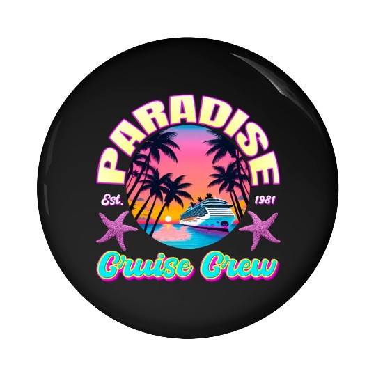 Paradise Cruise Crew-80's Miami Cruise Ship Design Pin Buttons