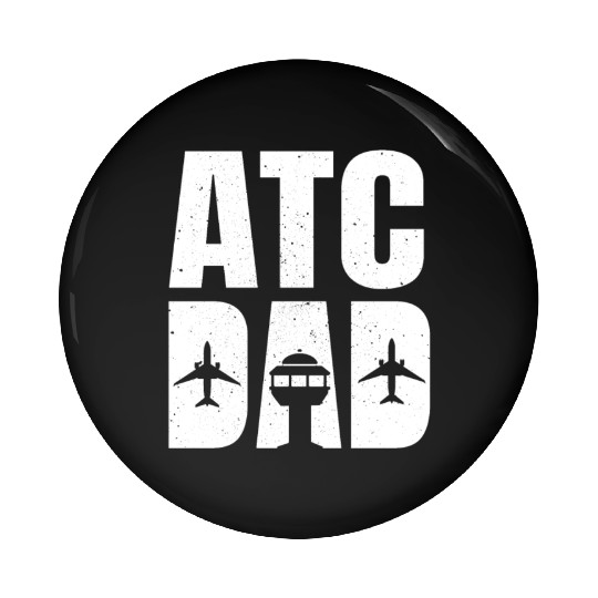 Great ATC Dad Outfit Air Traffic Controller Pin Buttons