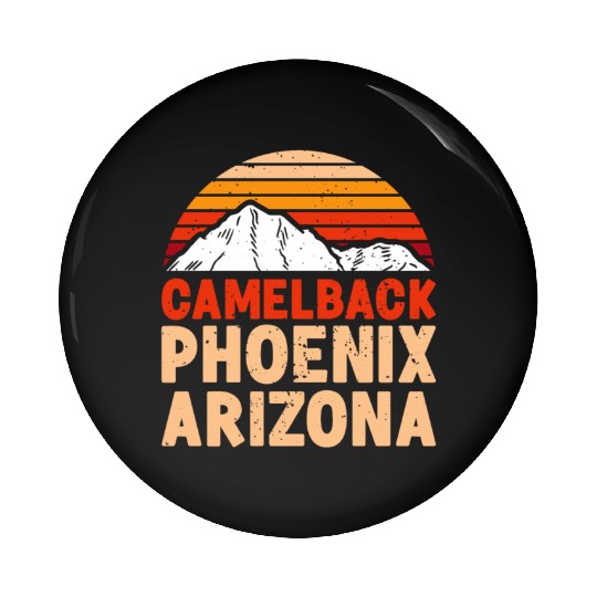Phoenix Arizonna Mountain fan Summit Climbing Pin Buttons