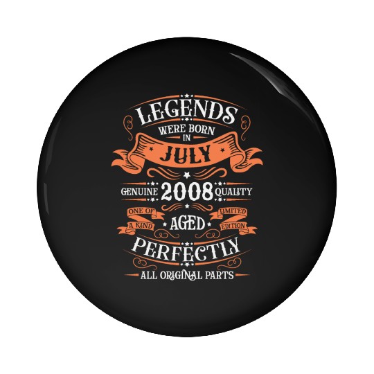 July 2008 anniversary 2008 legends July Pin Buttons