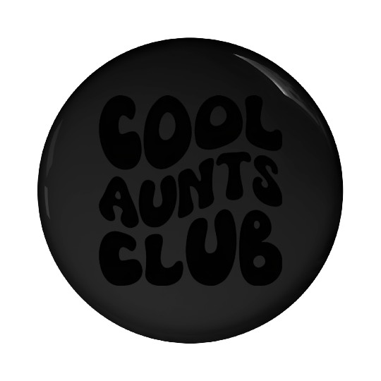 cool aunt club Pin Buttons