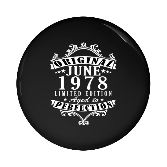 June 1978| Birthday 1978 Year June Pin Buttons