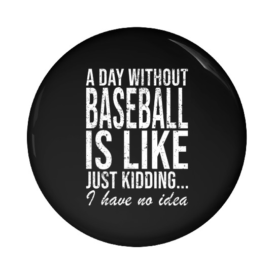 Baseball Pitcher Catcher Saying Gift Pin Buttons