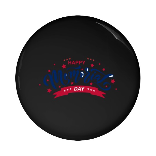 HAPPY MEMORIAL DAY Pin Buttons