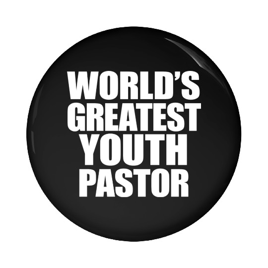 World s Greatest Youth Pastor Pin Buttons