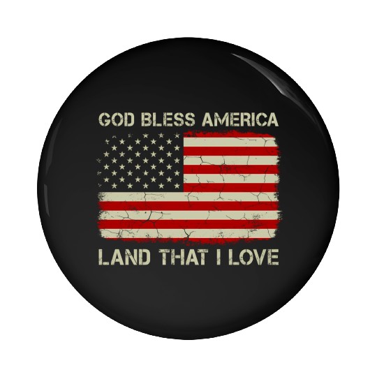 Old American Flag God Bless America Land That I Lo Pin Buttons