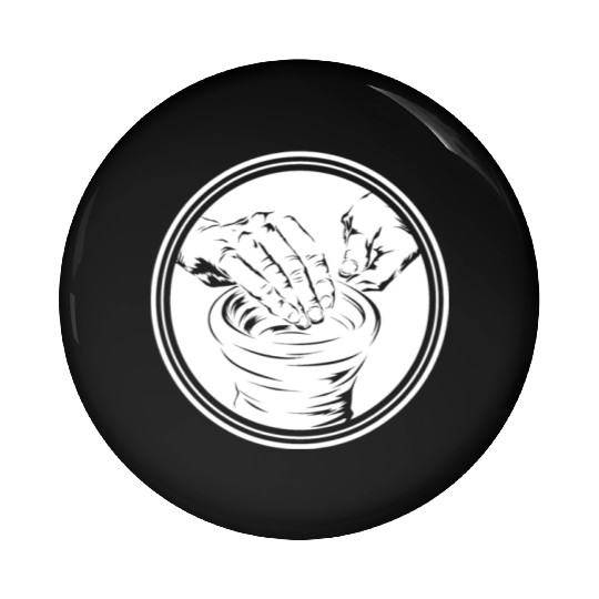 Funny Pottery Artist Art Teacher Clay Ceramics Pin Buttons