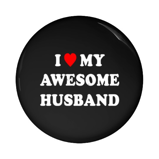 I Love My Awesome Husband Wife Just Married Pin Buttons