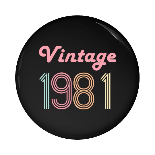 40Th For Her 40 1981 Pin Buttons