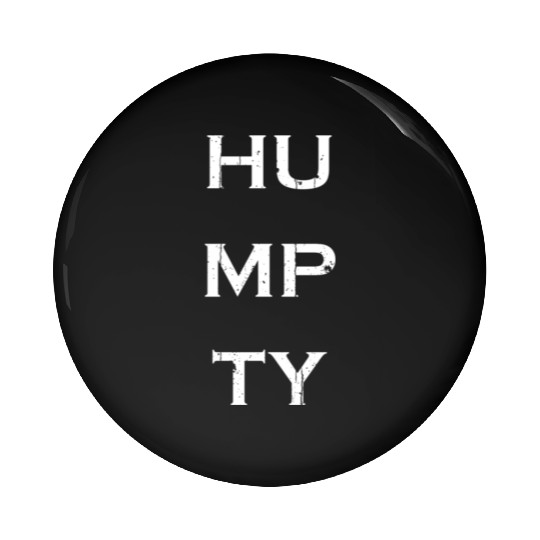 Humpty Underground Digital Pin Buttons