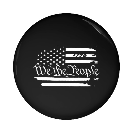 Old American Flag Patriotic 1776 We The People Usa Pin Buttons