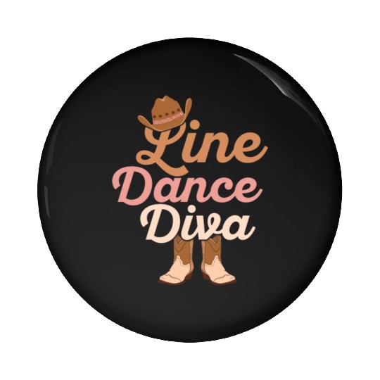 Line Dance Diva Western Country Music Pin Buttons