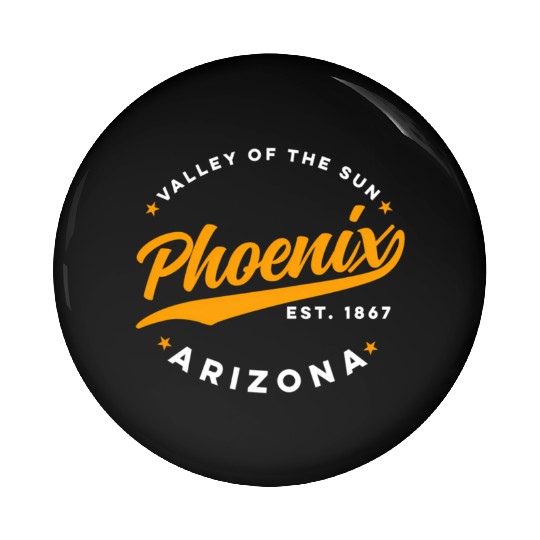 Phoenix Arizonna Valley Of The Sun Orange Text Pin Buttons