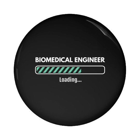 Biomedical Engineer Loading Studying Biomedical En Pin Buttons