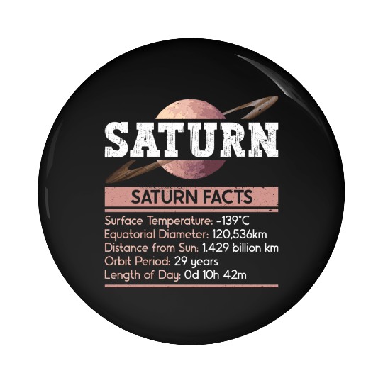 Saturn Planet Facts Space Lover Solar System Pin Buttons