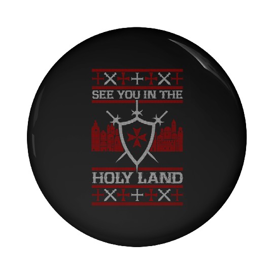 See You In The Holy Land Ugly Pin Buttons