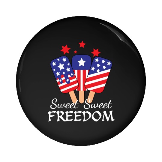 Sweet Freedom Icream 4th July America Flag Pin Buttons