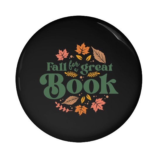 Fall For A Great Book Reading Librarian Autumn Pin Buttons